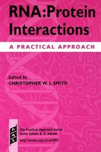 RNA-Protein Interactions: A Practical Approach