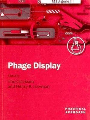 Phage Display: A Practical Approach