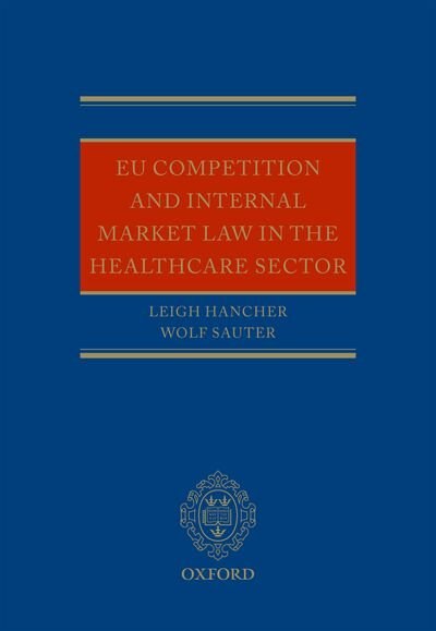 Front cover_EU Competition and Internal Market Law in the Healthcare Sector