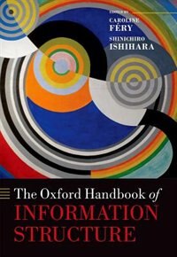 Front cover_The Oxford Handbook of Information Structure