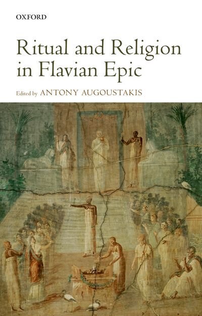 Front cover_Ritual and Religion in Flavian Epic