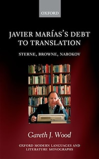 Front cover_Javier Marías's Debt to Translation