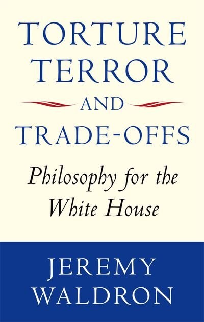 Front cover_Torture, Terror, and Trade-Offs