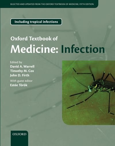 Front cover_Oxford Textbook of Infectious and Tropical Diseases