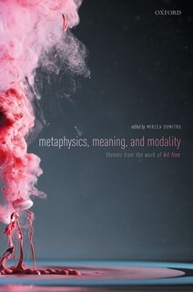 Front cover_Metaphysics, Meaning, And Modality