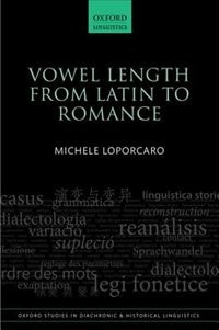 Front cover_Vowel Length From Latin to Romance