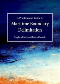 Couverture_Practitioner's Guide to Maritime Boundary Delimitation