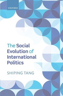 Front cover_The Social Evolution of International Politics