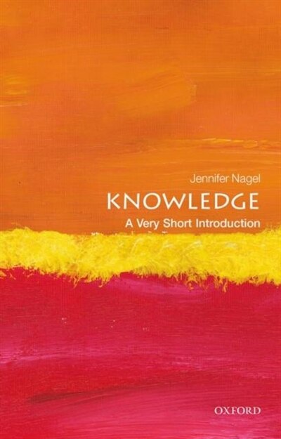 Front cover_Knowledge: A Very Short Introduction
