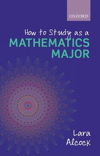 Front cover_How to Study as a Mathematics Major