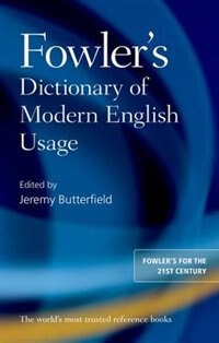 Front cover_Fowler's Dictionary of Modern English Usage