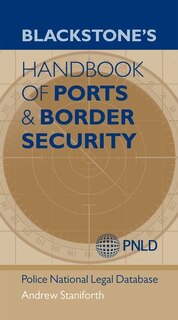 Front cover_Blackstone's Handbook of Ports and Border Security