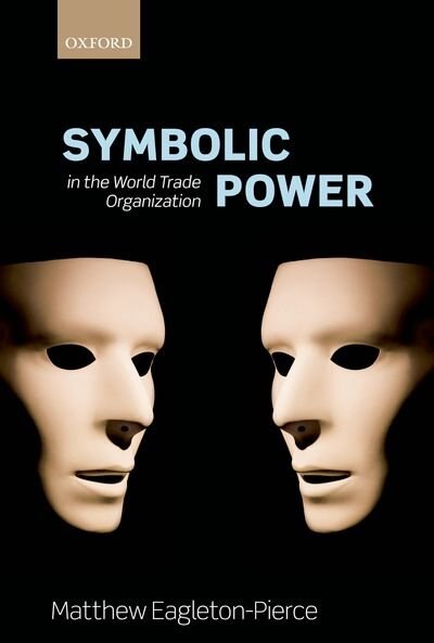 Couverture_Symbolic Power in the World Trade Organization