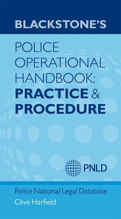 Front cover_Blackstone's Police Operational Handbook