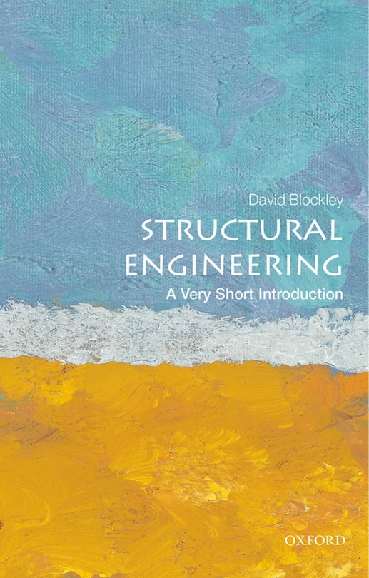Couverture_Structural Engineering: A Very Short Introduction
