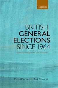 Front cover_British General Elections Since 1964