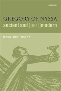 Couverture_Gregory of Nyssa, Ancient and (Post)modern