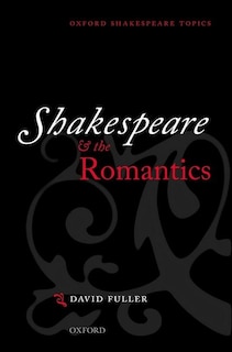 Front cover_Shakespeare and the Romantics