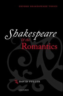 Front cover_Shakespeare and the Romantics