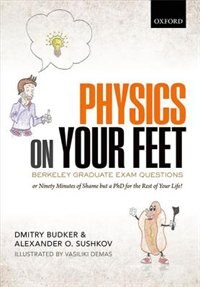 Front cover_Physics on Your Feet: Berkeley Graduate Exam Questions
