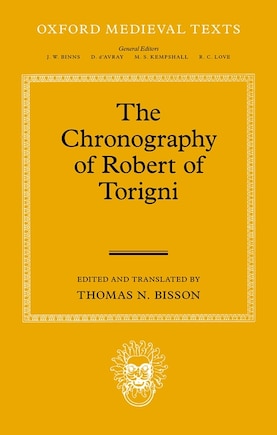 The Chronography Of Robert Of Torigni