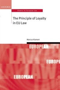 Couverture_The Principle of Loyalty in EU Law