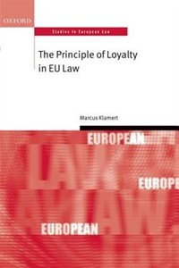 Couverture_The Principle of Loyalty in EU Law