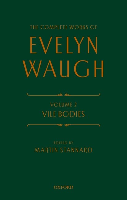 Front cover_The Complete Works of Evelyn Waugh: Vile Bodies