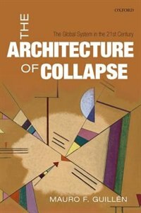 Front cover_The Architecture of Collapse