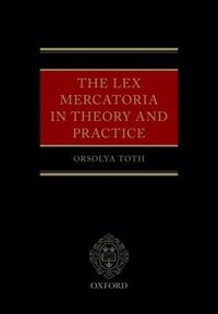 Couverture_The Lex Mercatoria in Theory and Practice