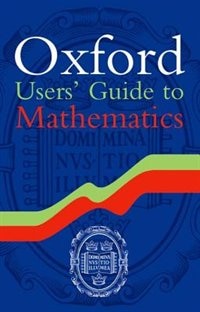 Front cover_Oxford Users' Guide to Mathematics