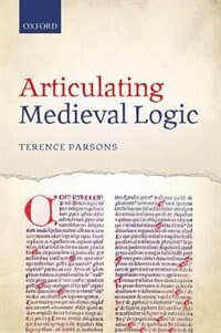 Front cover_Articulating Medieval Logic
