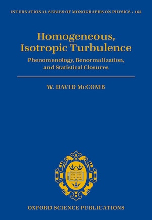 Homogeneous, Isotropic Turbulence: Phenomenology, Renormalization and Statistical Closures