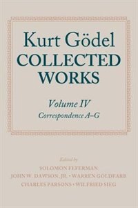 Couverture_Kurt Godel: Collected Works: Volume IV