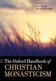 Couverture_The Oxford Handbook of Christian Monasticism