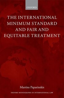 Front cover_The International Minimum Standard and Fair and Equitable Treatment