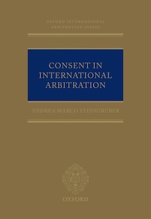 Couverture_Consent in International Arbitration