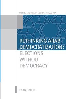 Front cover_Rethinking Arab Democratization