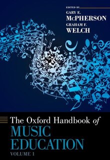 Couverture_The Oxford Handbook of Music Education, Volume 1