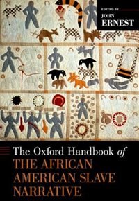 Couverture_The Oxford Handbook of the African American Slave Narrative