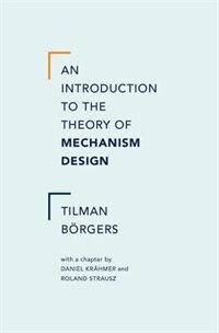 Front cover_An Introduction to the Theory of Mechanism Design
