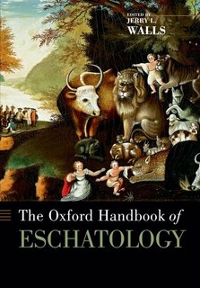 Couverture_The Oxford Handbook of Eschatology
