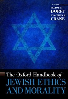 Front cover_The Oxford Handbook of Jewish Ethics and Morality