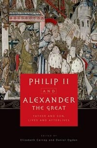 Front cover_Philip II and Alexander the Great