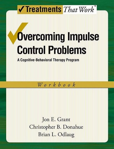 Front cover_Overcoming Impulse Control Problems