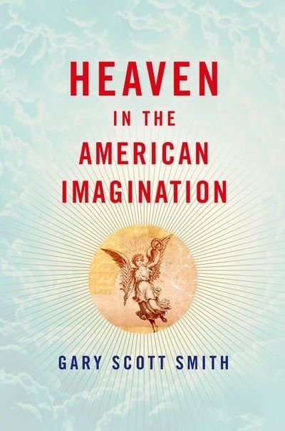 Front cover_Heaven in the American Imagination