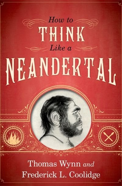 Front cover_How To Think Like a Neandertal