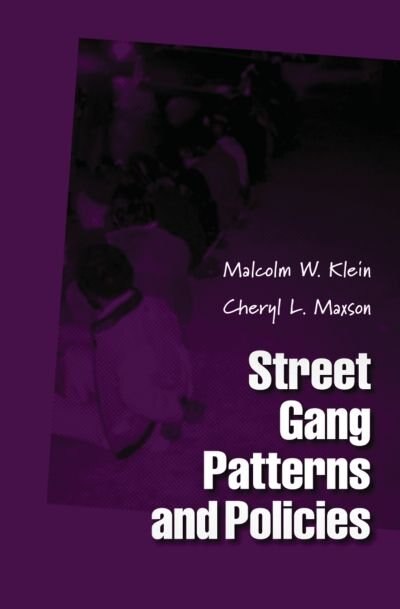 Front cover_Street Gang Patterns and Policies