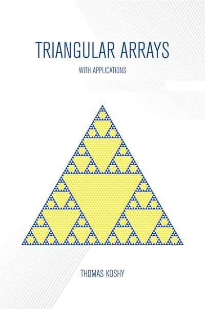Front cover_Triangular Arrays with Applications