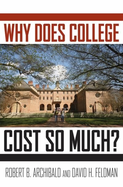 Couverture_Why Does College Cost So Much?
